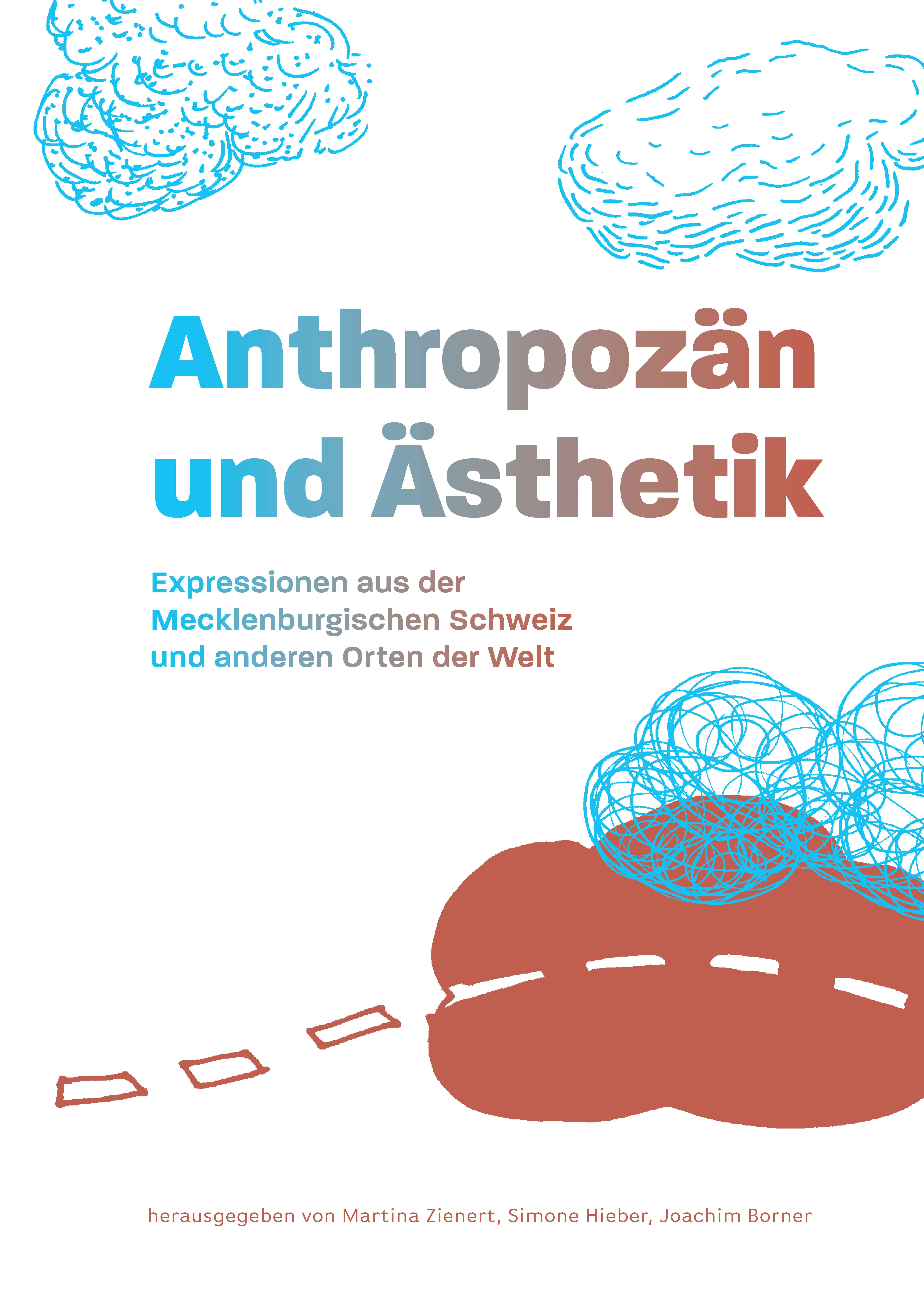 Neu: Anthropozän & Ästhetik